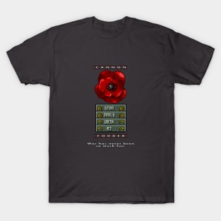 Cannon Fodder T-Shirt